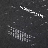 The Search T-Shirt